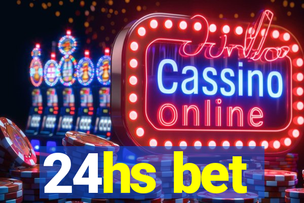 24hs bet